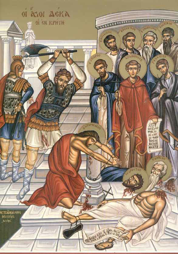 Άγιοι Δέκα Μάρτυρες που μαρτύρησαν στην Κρήτη - Ενωμένη Ρωμηοσύνη
