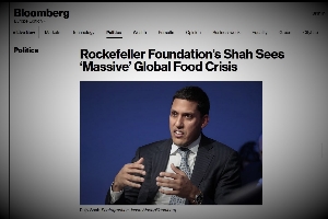 Πρόεδρος Ιδρύματος Rockefeller: Τους επόμενους μήνες έρχεται επισιτιστική κρίση, πείνα, πολιτική αστάθεια και μαζική μετανάστευση