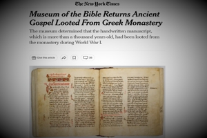 New York Times: Κλεμμένο Ευαγγέλιο 1.000 ετών επιστρέφει στη Μονή Εικοσιφοινίσσης