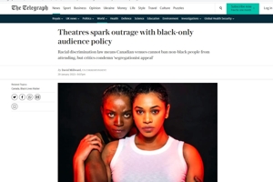 Θέατρα στον Καναδά θα έχουν παραστάσεις μόνο για μαύρους αποκλείοντας τους λευκούς!